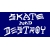Skate And Destroy - Blau