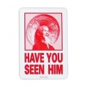 Have you seen him - Red